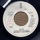 Selena Quintanilla y los Dinos- Ya Vez 45 Double Sided 1990 Capitol/EMI 7