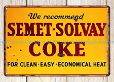 Semet-Solvay Coke metal tin sign plaques home decor giftwares
