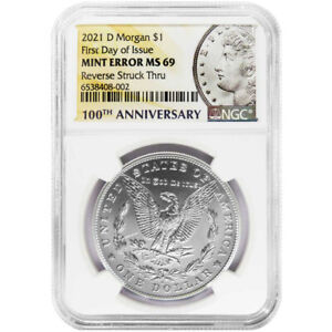 2021-D $1 Morgan Silver Dollar NGC MS69 FDI Mint Error Reverse Struck Thru 10...
