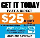 $25 AT&T GO PHONE FASTEST PREPAID REFILL DIRECT to PHONE 🔥GET IT TODAY🔥