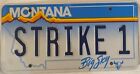 Vanity STRIKE #1 license plate Mistake Blunder Error Baseball 3 Out Attack Bomb