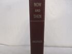 Now and Then Quarterly, Volume XII Oct 1957 - Jul 1960, Muncy PA, Genealogy