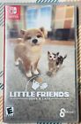 New ListingLittle Friends: Dogs & Cats (Nintendo Switch, 2019) Tested Fast Shipping