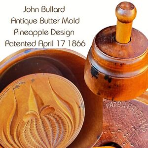 Antique Butter Mold by John Bullard Pineapple Design Patented April 17 1866