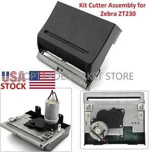 US OEM Kit Cutter Assembly for Zebra ZT230 Thermal Printer P1037974 New Spare