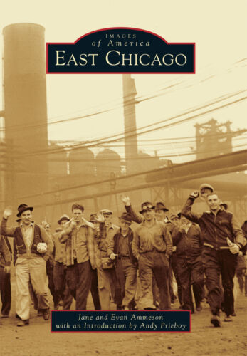 East Chicago, Indiana, Images of America, Paperback