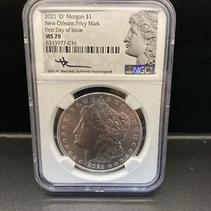 2021-O First Day Issue New Orleans Privy Morgan Silver Dollar NGC MS70 Mercanti