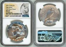 2021 PEACE DOLLAR SILVER $1 HIGH RELIEF NGC MS69 FIRST DAY OF ISSUE 100TH ANNIV