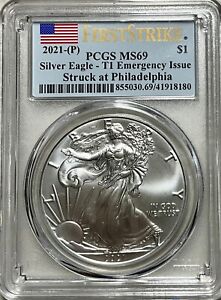 2021 (P) Silver Eagle Type 1 PCGS MS69 First Strike Emergency Production