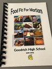 Food Fit For Martians by Goodrich High School 2011-2012