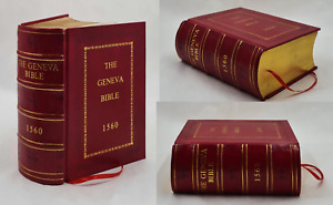 Geneva Bible-OE: The Bible of the Protestant Reformation [PREMIUM LEATHER BOUND]