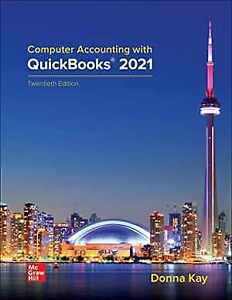 Computer Accounting with QuickBooks - Spiral-bound, by Kay Donna - Acceptable