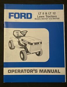 Ford Operator’s Manual LT8, LT12 Lawn Tractors *86