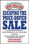 Escaping the Price-Driven Sale: How World Cla- hardcover, 0071545832, Tom Snyder