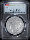 2023 $1 Morgan Silver Dollar PCGS MS 70 First Day Of Issue FDOI