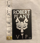 Robert Plant VIP Pass
