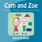 Cam and Zoe: Learn their Shapes, Colours and Counting: Volume 2 by Olsen New-,