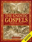 The Gnostic Gospels Master Collection: Includes 22 Supplementary Apocrypha