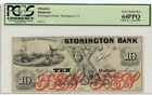$10.   Stonington Bank,   Connecticut. PCGS 64 PPQ