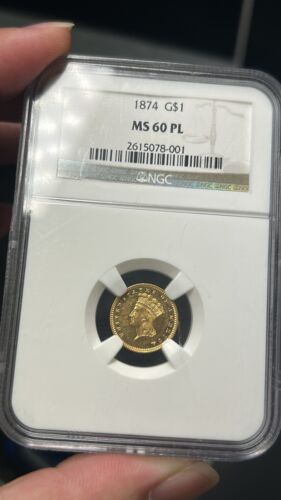 1874 Gold $1 NGC MS60PL Prooflike