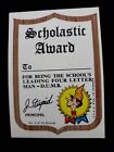 1967 1968 Kooky Awards Topps OPC O-Pee-Chee cards Shield Canada #7 Scholastic