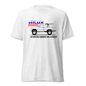 Toyota hilux shirt, for regime changes on a budget, tri-blend shirt, car lovers