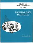 Ford 100 & 120 Lawn & Garden Tractor Operator's Owners Manual LGT100 LGT120 LGT
