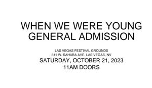 When We Were Young 2023 - Saturday, October 21, 2023 General Admission 1 Ticket