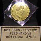 1812 C CT Spain Gold Ferdinand VII 2 Escudo Coin Choice VF (Cadiz Mint Scarce)