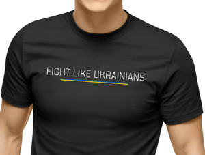 Ukraine T shirt, Ukraine T shirts, Zelensky T-shirt, Fight Like Ukrainians Tee