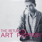 The Return Of Art Pepper