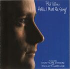 1 CENT CD Phil Collins – Hello, I Must Be Going!