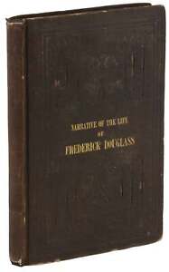 Narrative of the Life of Frederick Douglass ~ First Edition ~ 1st Printing 1845