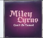 Miley Cyrus - Can't Be Tamed RARE promo radio only CD single '10