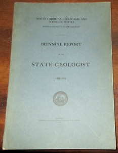 GEOLOGY MINERALOGY TIMBER NORTH CAROLINA 1911 REPORT OF THE STATE GEOLOGIST