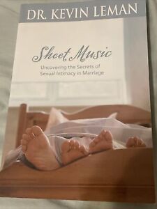Sheet Music : Uncovering the Secrets of Sexual Intimacy in Marriage