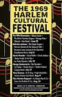 The 1969 Harlem Cultural Festival New York NY POSTER