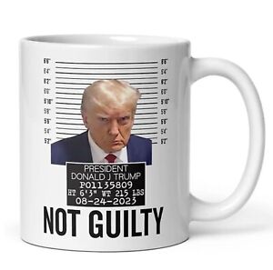 Donald Trump Not Guilty - Coffee Cup - 11oz or 15oz Mug