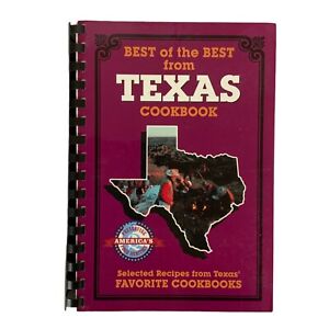 Best of the Best from Texas Selected Recipes from Favorite Cookbooks 2000