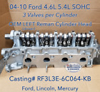 2004-10 Ford Lincoln 4.6 5.4 3V SOHC LEFT Cylinder Head RF3L3E-6C064-KB *NO CORE