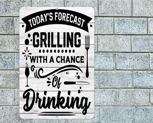 Grilling Drinking Sign Aluminum Metal 8
