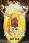 Amanita Muscaria: Y Secretos del Santo Grial by Wasson, Robert Gordon, Brand ...