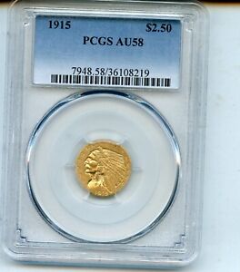 1915 INDIAN HEAD $2.5 QUARTER EAGLE GOLD PCGS AU58