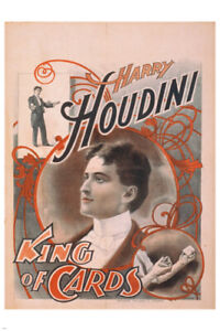 HARRY HOUDINI KING OF CARDS vintage magic illusion poster1895 20x30 HOT NEW