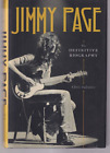JIMMY PAGE: THE DEFINITIVE BIOGRAPHY by Chris Salewicz (2019 Hardcover){P3}