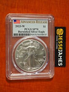 2023 W BURNISHED SILVER EAGLE PCGS SP70 ADVANCED RELEASE FLAG LABEL