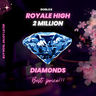 Roblox ✨ROYALE HIGH 2 Million Diamonds✨, BEST PRICE [2M]💎