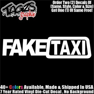 Fake Taxi DieCut Vinyl Window Decal Sticker Car Truck SUV JDM
