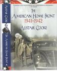 New ListingAlistsair Cooke / The American Home Front 1941 1942 1st Edition 2006