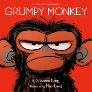 Grumpy Monkey - Hardcover By Lang, Suzanne - GOOD